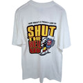 Vintage 1997 Shut The Hell Up T Shirt Mens XL White Graphic Humor Tee