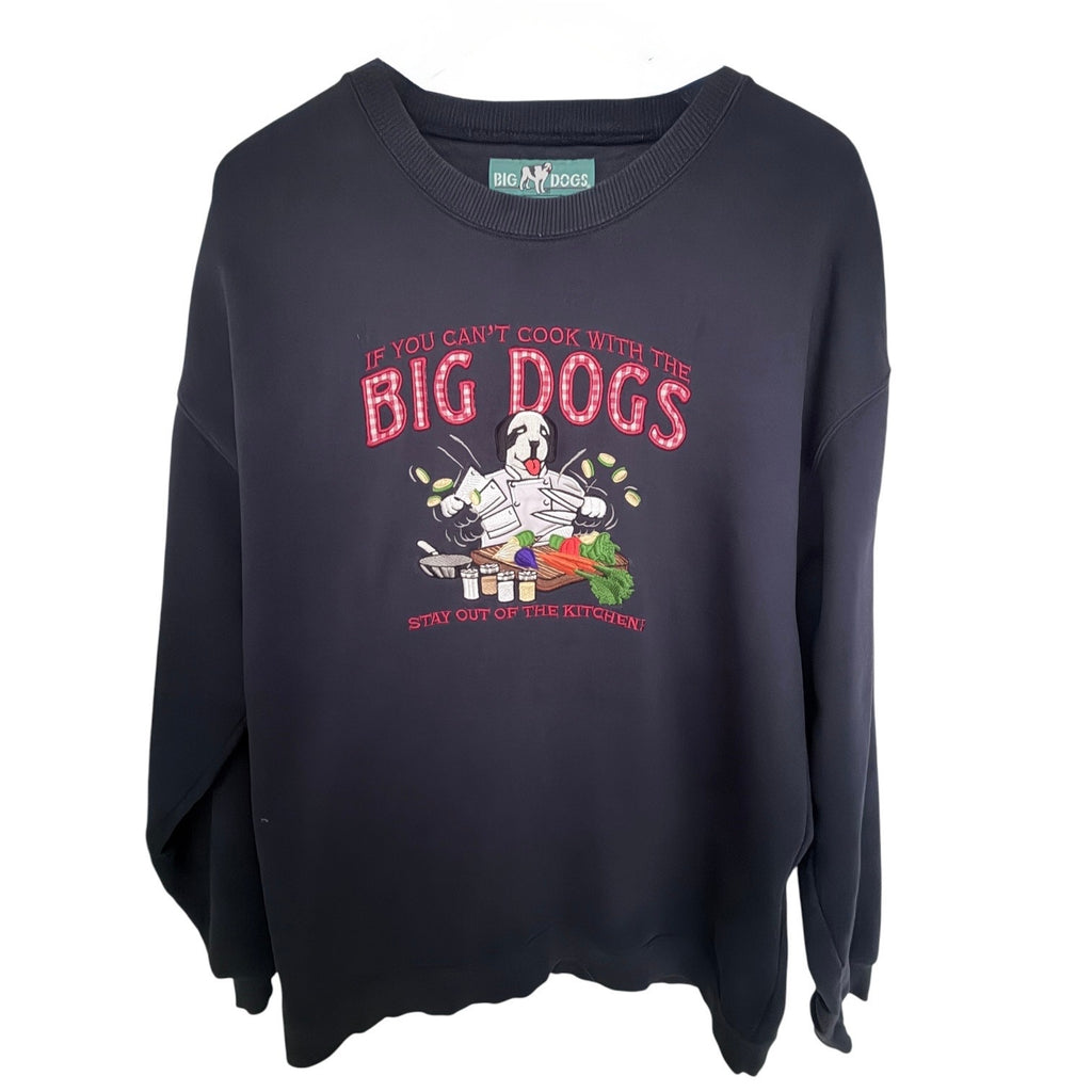 Big Dogs If You Can't Cook With The Big Dogs Sweatshirt Mens Large Navy Crewneck