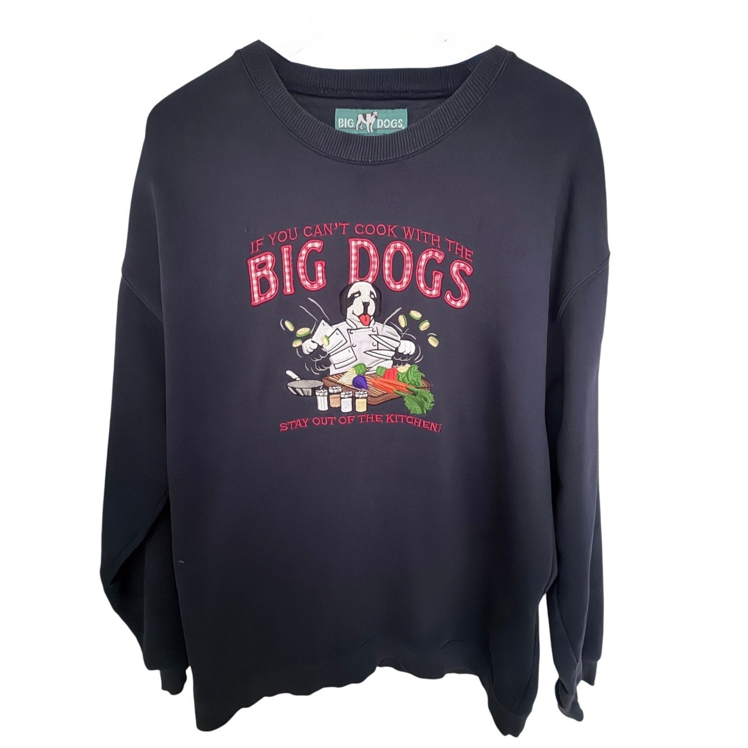 Big Dogs If You Can't Cook With The Big Dogs Sweatshirt Mens Large Navy Crewneck